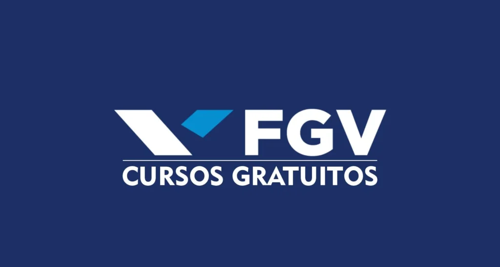 Cursos Online e Gratuitos Oferecidos pela FGV